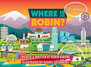 "Where is Robin? Los Angeles"