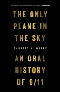 "The Only Plane in the Sky" by Garrett M. Graff